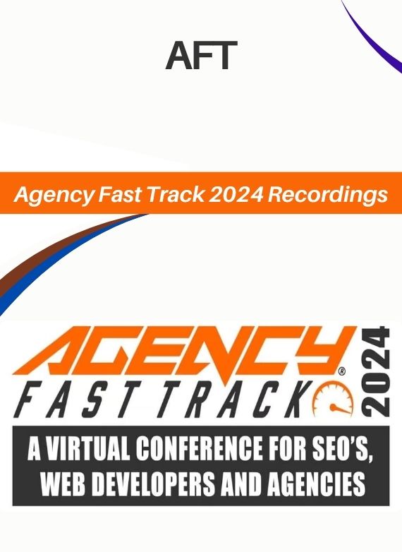 Agency Fast Track 2024 Recordings