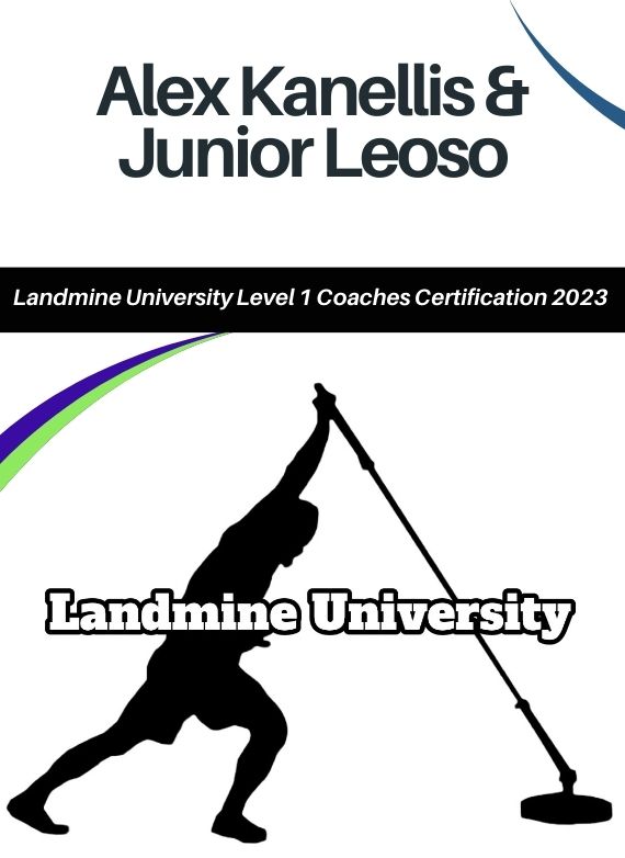 Alex Kanellis & Junior Leoso – Landmine University Level 1 Coaches Certification 2023