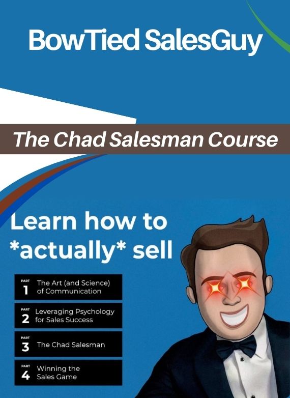 BowTied SalesGuy – The Chad Salesman Course
