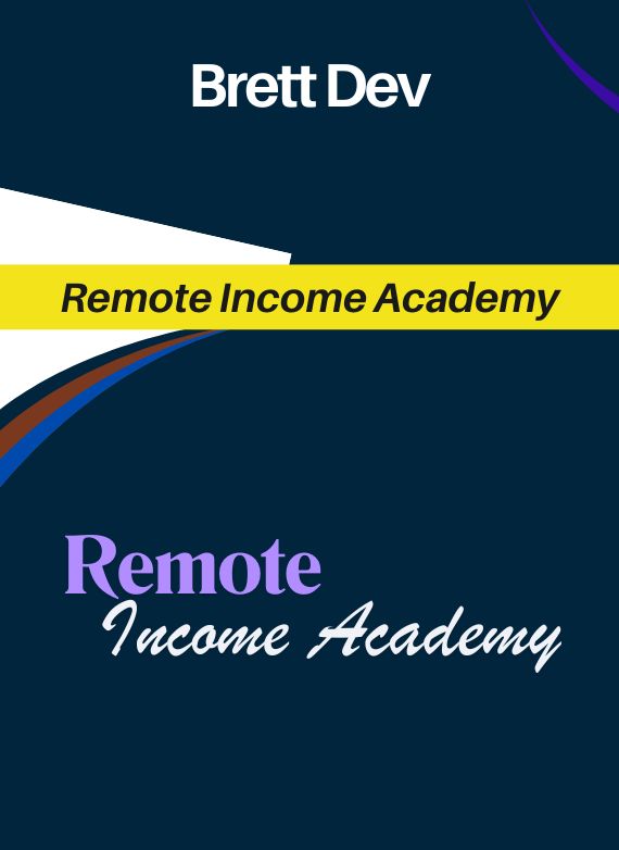 Brett Dev – Remote Income Academy