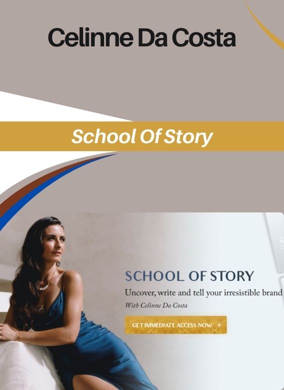Celinne Da Costa – School Of Story