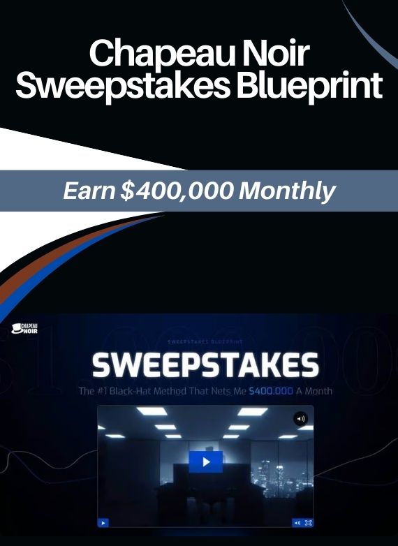 Chapeau Noir Sweepstakes Blueprint: Earn $400