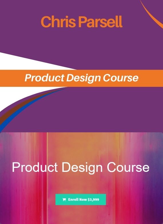 Chris Parsell – Product Design Course