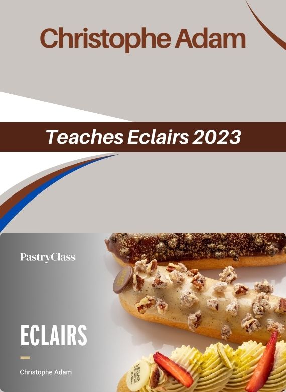 Christophe Adam – Teaches Eclairs 2023