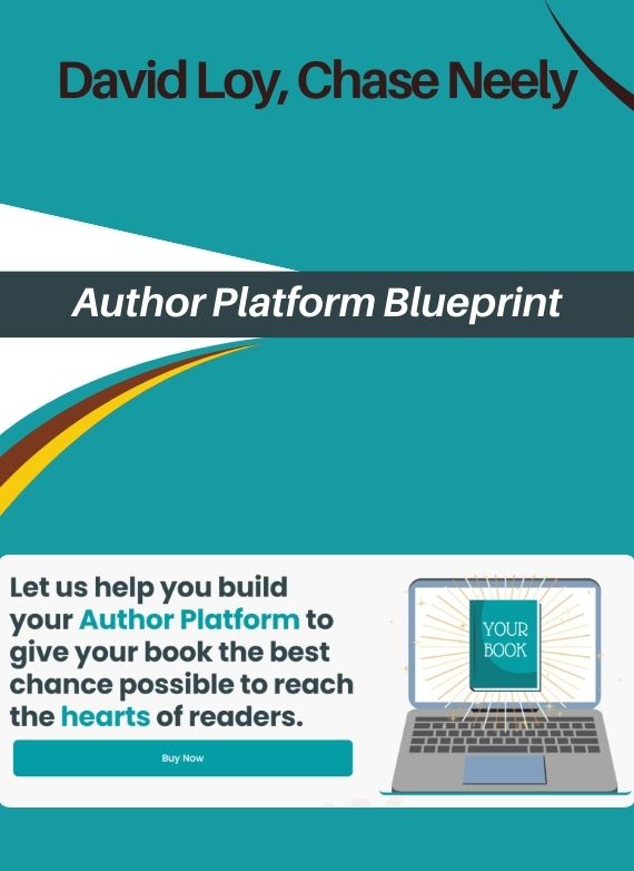 David Loy and Chase Neely – Author Platform Blueprint
