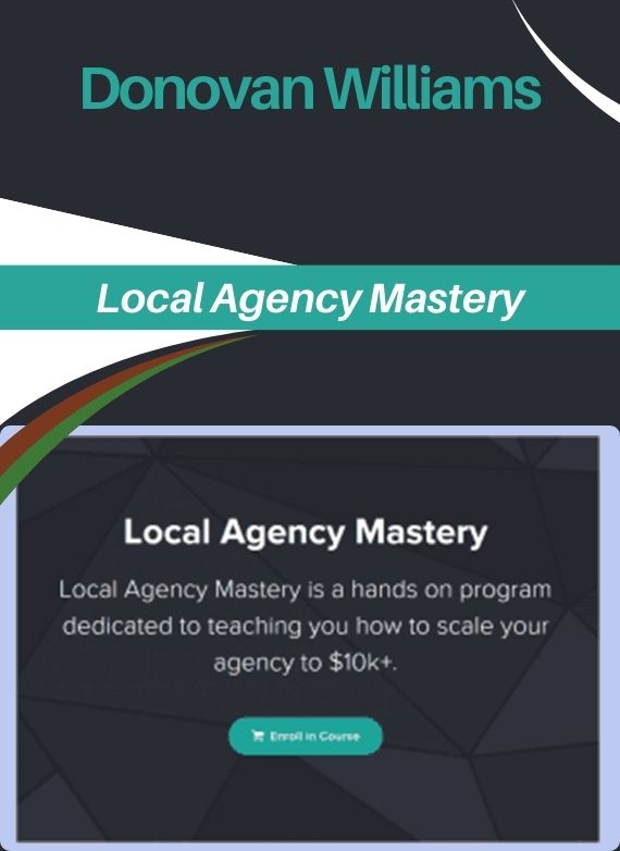 Donovan Williams – Local Agency Mastery