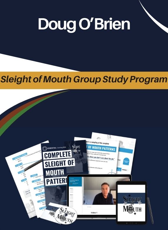 Doug O’Brien – Sleight of Mouth Group Study Program