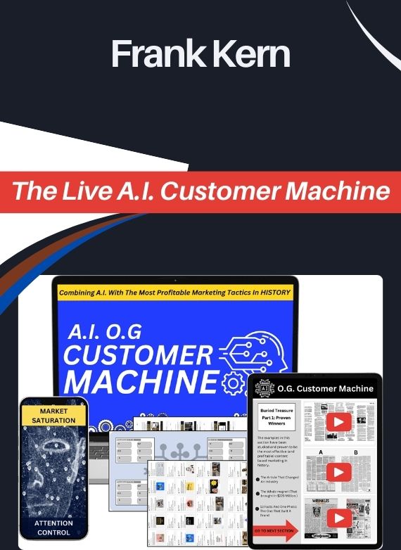 Frank Kern – The Live A.I. Customer Machine