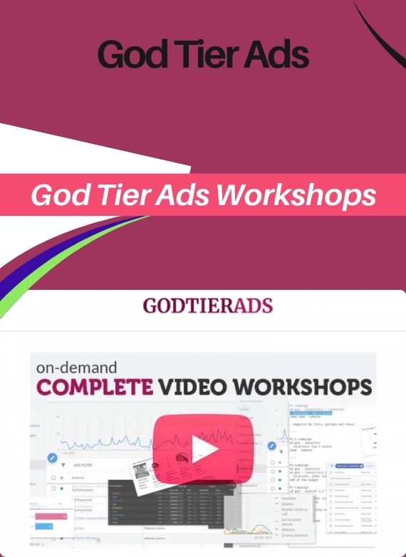 God Tier Ads Workshops