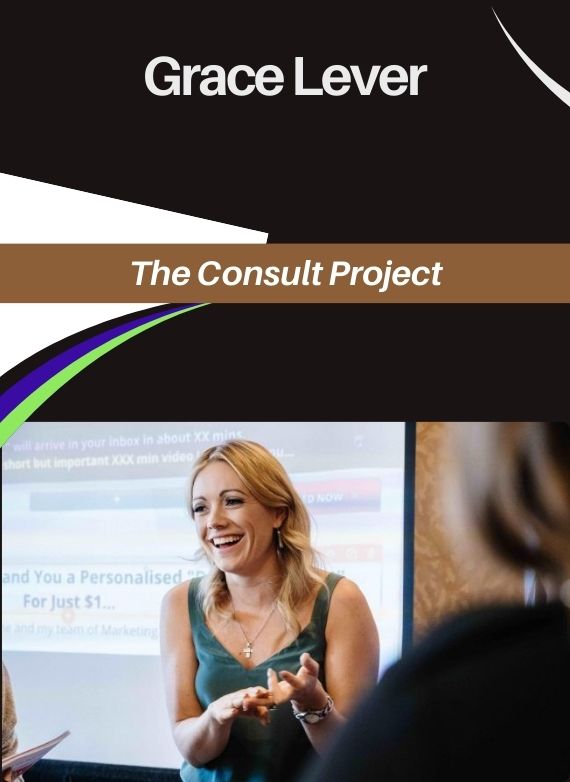 Grace Lever – The Consult Project