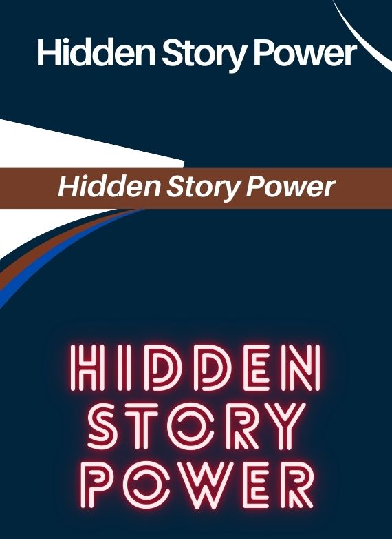 Hidden Story Power