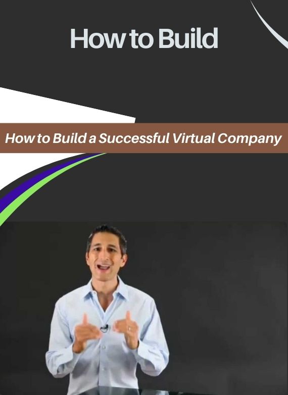 How to Build a Successful Virtual Company