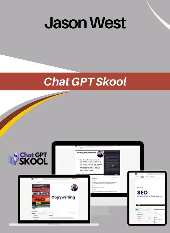 Jason West – Chat GPT Skool