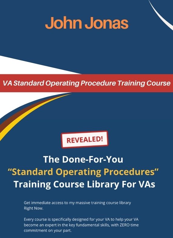 John Jonas – VA Standard Operating Procedure Training Course