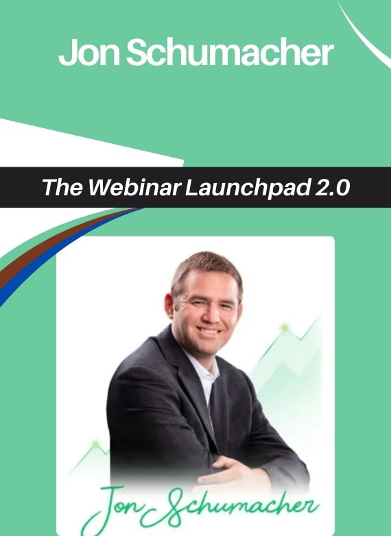 Jon Schumacher – The Webinar Launchpad 2.0