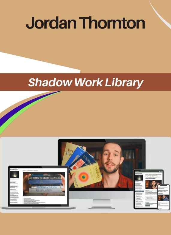 Jordan Thornton – Shadow Work Library