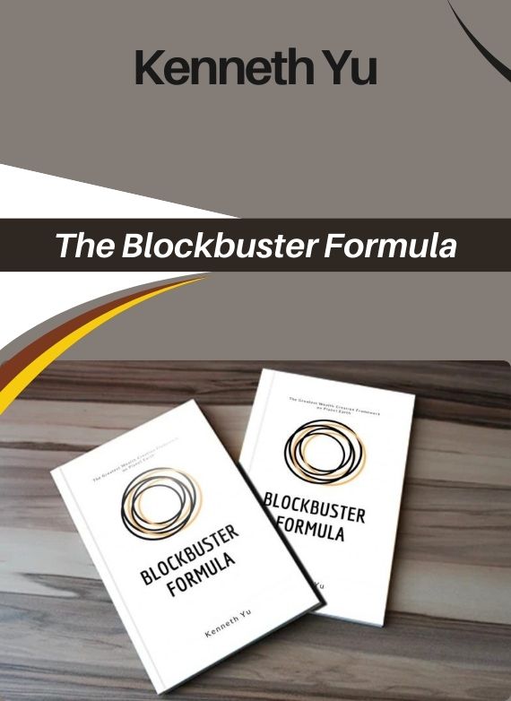 Kenneth Yu – The Blockbuster Formula