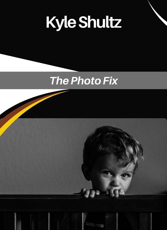 Kyle Shultz – The Photo Fix