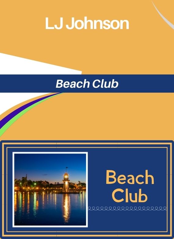 LJ Johnson – Beach Club