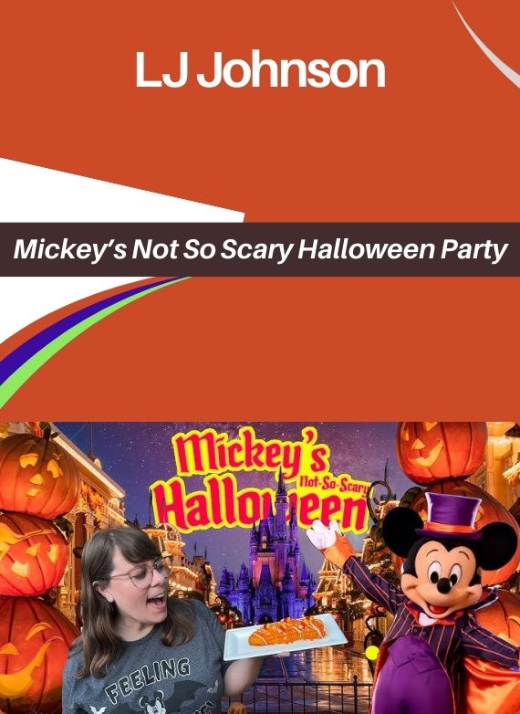 LJ Johnson – Mickey’s Not So Scary Halloween Party