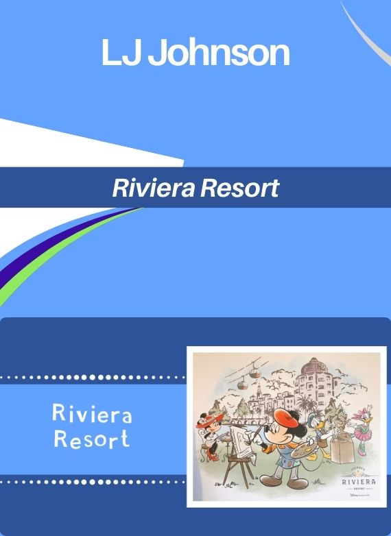 LJ Johnson – Riviera Resort