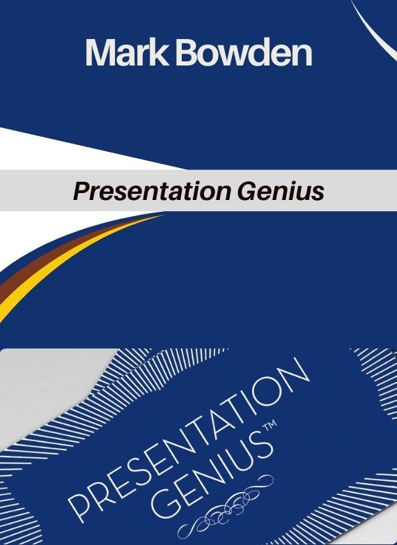 Mark Bowden – Presentation Genius
