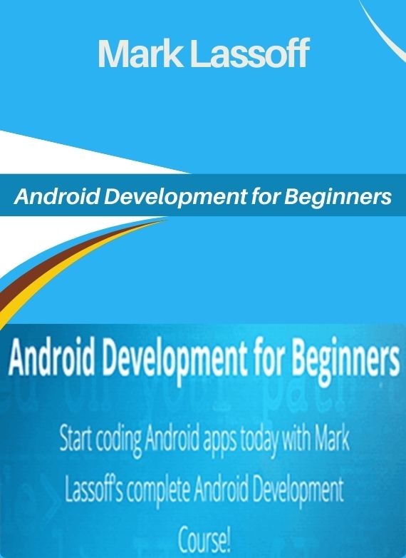 Mark Lassoff – Android Development for Beginners