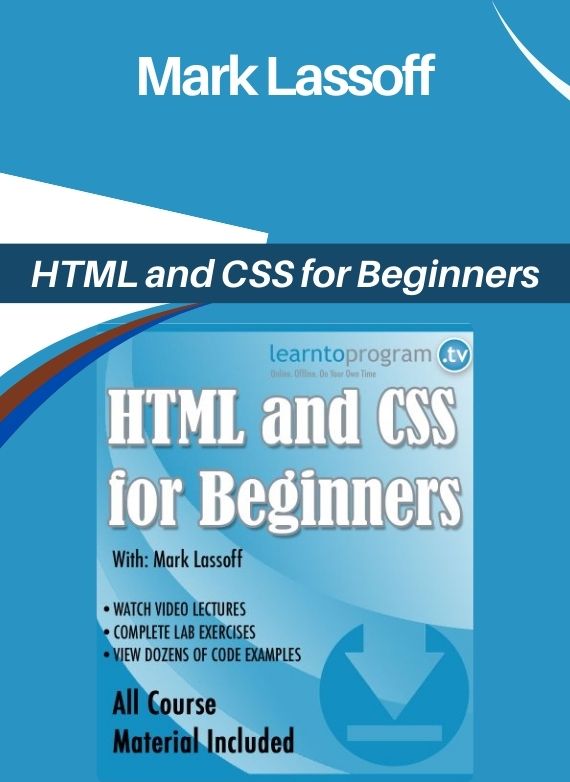 Mark Lassoff – HTML and CSS for Beginners