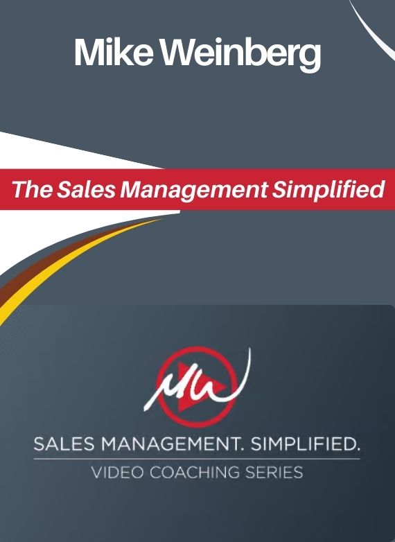 Mike Weinberg – The Sales Management Simplified