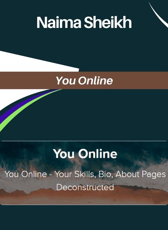 Naima Sheikh – You Online