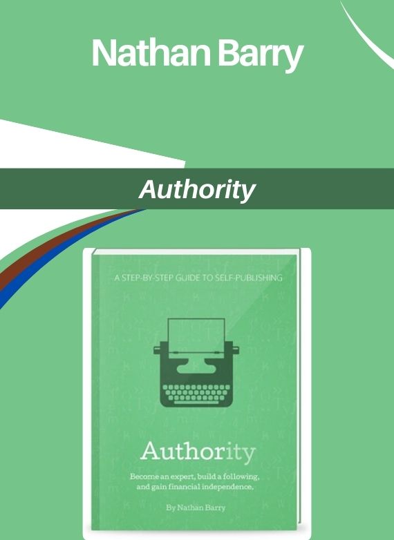 Nathan Barry – Authority
