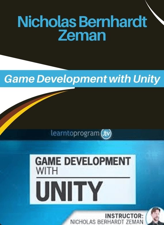 Nicholas Bernhardt Zeman – Game Development with Unity
