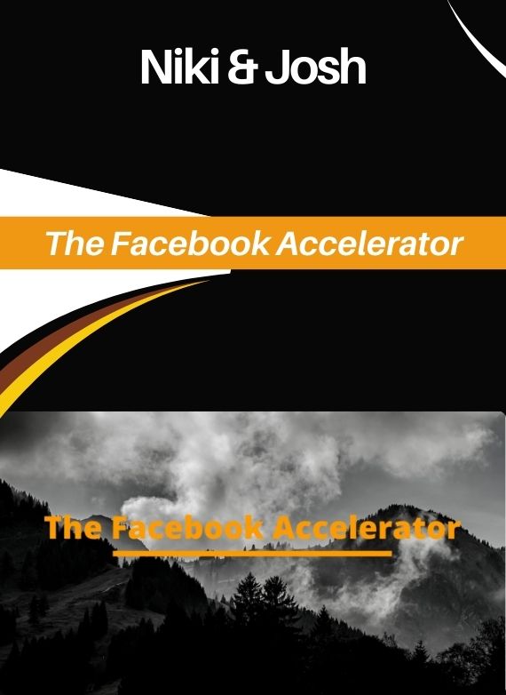 Niki & Josh – The Facebook Accelerator