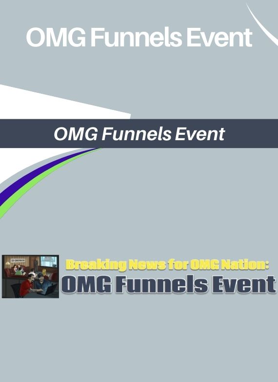 OMG Funnels Event