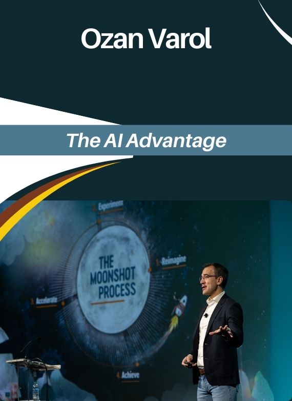 Ozan Varol – The AI Advantage