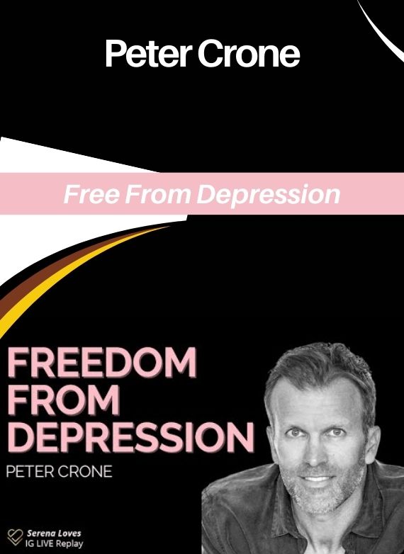 Peter Crone – Free From Depression