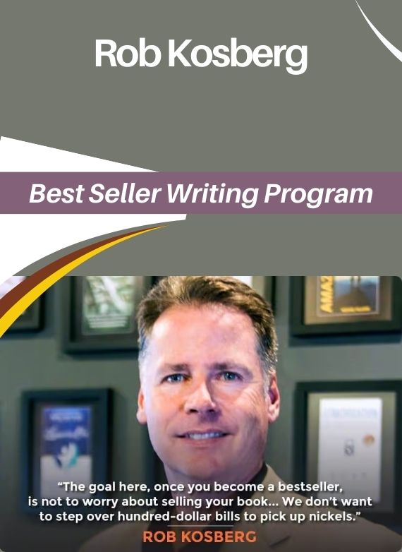 Rob Kosberg – Best Seller Writing Program