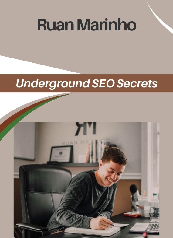 Ruan Marinho – Underground SEO Secrets