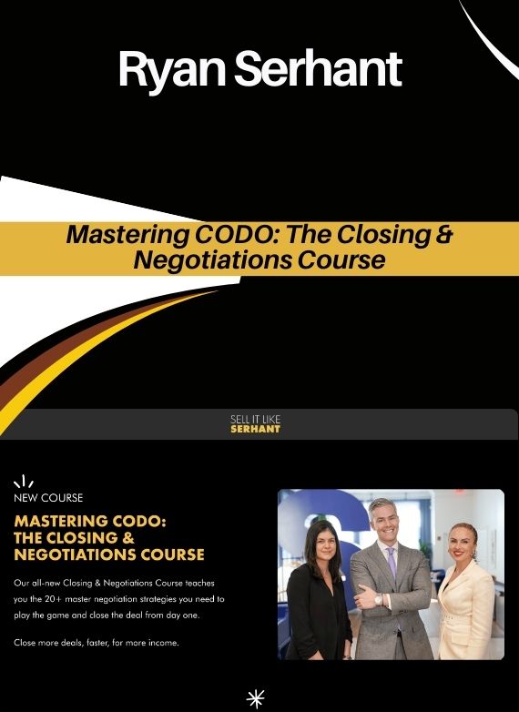 Ryan Serhant – Mastering CODO The Closing & Negotiations Course