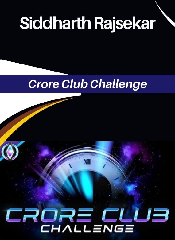 Siddharth Rajsekar – Crore Club Challenge