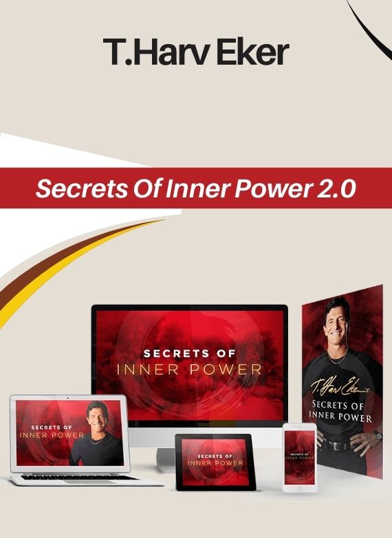 T.Harv Eker – Secrets Of Inner Power 2.0