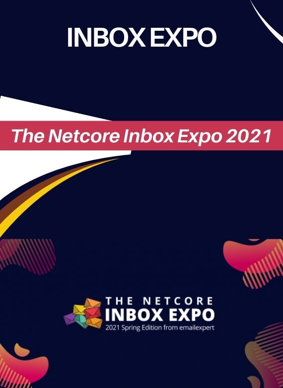 The Netcore Inbox Expo 2021