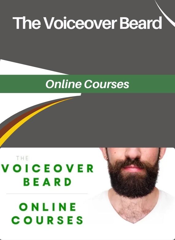 The Voiceover Beard – Online Courses