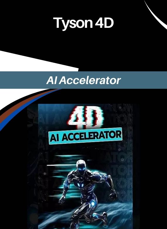 Tyson 4D- AI Accelerator