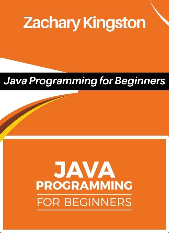 Zachary Kingston – Java Programming for Beginners