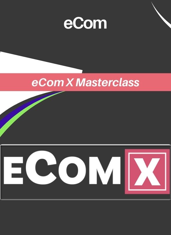 eCom X Masterclass